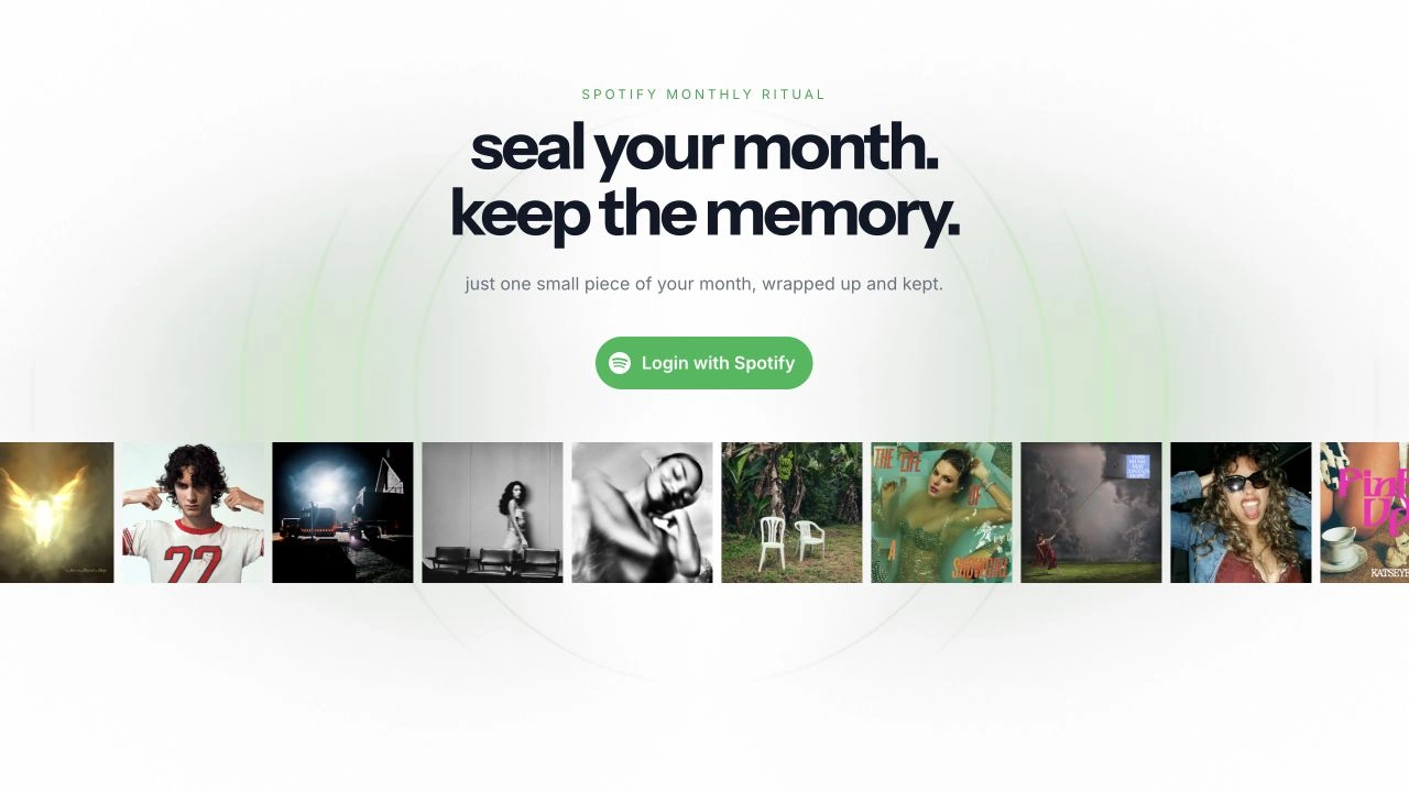 The newer SpotifyMonthlySaver landing page with seal your month, keep the memory, a Spotify login button, and an album-art strip